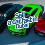 Sell a car fast in Dubai